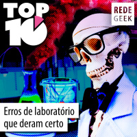 TOP 10 - Erros de laboratório que deram certo