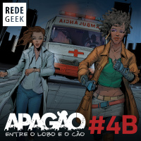 APAGÃO - episódio 4B