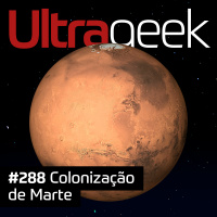 Ultrageek – Colonização de Marte