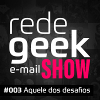 E-mail Show – Aquele dos desafios