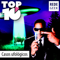 TOP 10 - Casos ufológicos