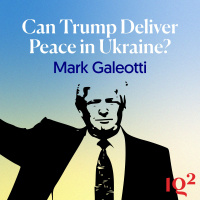 Can Trump Deliver Peace in Ukraine? With Mark Galeotti