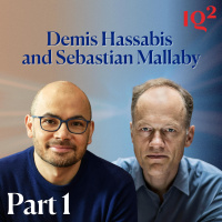 Demis Hassabis and Sebastian Mallaby on The Quest for Artificial General Intelligence (Part One)