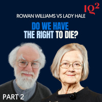 Do We Have The Right To Die? With Lady Hale and Rowan Williams (Part Two)