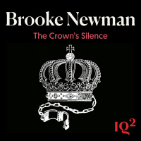 How deeply was the British Crown involved in the transatlantic slave trade? With author of The Crown’s Silence, Brooke Newman