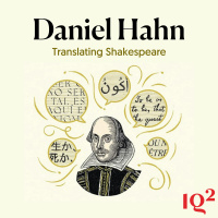 How Has Translation Transformed Shakespeare? With Daniel Hahn