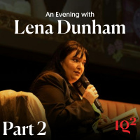 Lena Dunham: Famesick, with Dolly Alderton (Part Two)