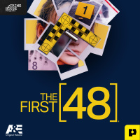 Introducing THE FIRST 48, a new AE and Crime House podcast!