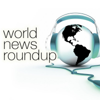 WORLD NEWS ROUNDUP: 02/25