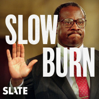 Slow Burn - Becoming Justice Thomas | 1. America’s Blackest Child