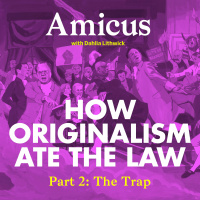 How Originalism Ate The Law: The Trap