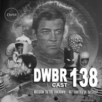 DWBRcast 138 – Série clássica: Mission to the Unknown – 007 contra os Daleks?