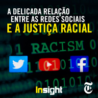 Episódio 12: A delicada relação entre as redes sociais e a justiça racial 