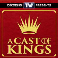 A Cast Of Kings - A Game Of Thrones Podcast