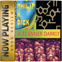 Book Review: A Scanner Darkly by Philip K. Dick