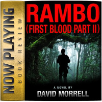 Book Review: Rambo - First Blood Part II by David Morrell