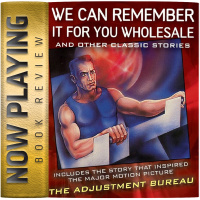 Book Review: We Can Remember It For You Wholesale by Philip K. Dick