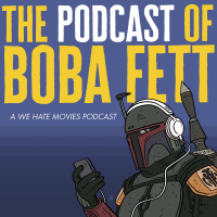 S12: The Podcast of Boba Fett #5 - Return of of the Mandalorian (PREVIEW)