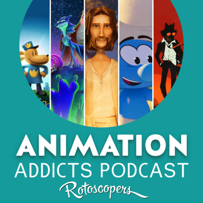 Animation Addicts Podcast - Animated Movie Reviews  Interviews For Disney, Dreamworks, Pixar  Everything In Between!