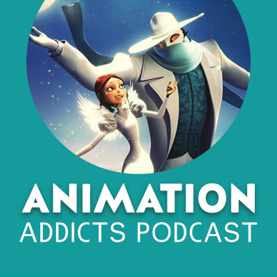 Animation Addicts Podcast - Animated Movie Reviews  Interviews For Disney, Dreamworks, Pixar  Everything In Between!