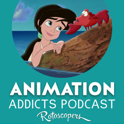Animation Addicts Podcast - Animated Movie Reviews  Interviews For Disney, Dreamworks, Pixar  Everything In Between!