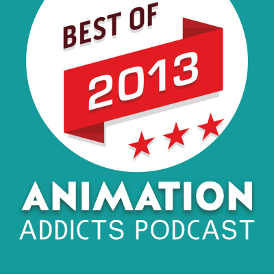 Animation Addicts Podcast - Animated Movie Reviews  Interviews For Disney, Dreamworks, Pixar  Everything In Between!