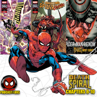 Podcast #895:Death Spiral Chapters 8-10 Reviews| Amazing Spider-Man #992| Venom #257| Body Count #1