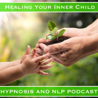 Healing Your Inner Child-A Free Hypnosis Session