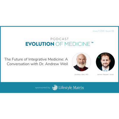 Evolution Of Medicine Podcast