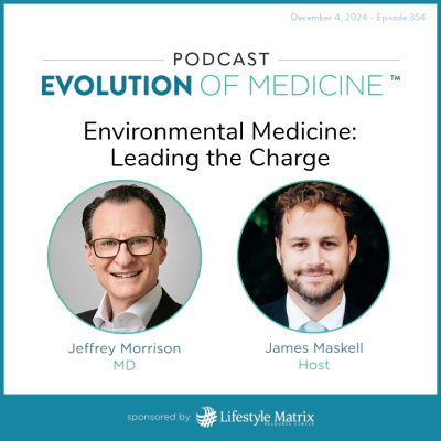Evolution Of Medicine Podcast