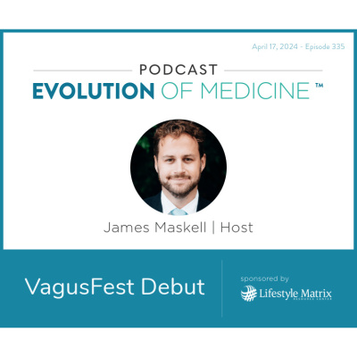 Evolution Of Medicine Podcast
