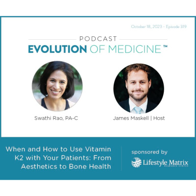 Evolution Of Medicine Podcast