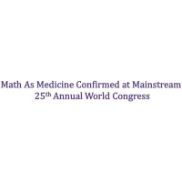 Math As Medicine Confirmed at Mainstream 25th Annual World Congress