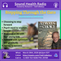 Stepping Though the Gate with Larry Freeborg
