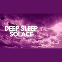 DEEP SLEEP SOLACE GUIDED SLEEP MEDITATION