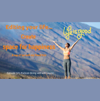 Episode 121 Being well with Lauren