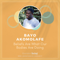 Ep 75: Beliefs Are What Our Bodies Are Doing with Bayo Akomolafe
