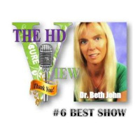 # 6 Best - The HD View with Dr. Beth John