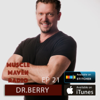 Is Your Doctor Lying To You? Debunking Nutrition And Hormonal Myths with Dr. Ken Berry — Muscle Maven Radio Episode #21	