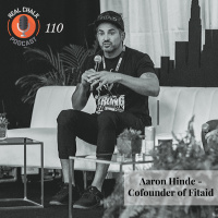 Aaron Hinde: Cofounder of Fitaid - Real Chalk #110