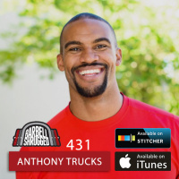 Abandoned but not Broken: Turning Childhood Adversity into a Career in the NFL w/ Anthony Trucks — Barbell Shrugged #431