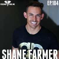 Feed Me Fuel Me  — Dark Horse w/ Shane Farmer  — 104