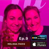 Orgasmic Birth, Hyper-Flexibility, and What Happened To My Abs? Busting Myths About Fitness During and Post-Pregnancy with The Fit Fourth Founder Melissa Paris — Muscle Maven Radio Episode #9
