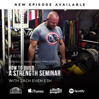 How to Build a Strength Seminar w/ Zach Even-Esh, Anders Varner, Doug Larson, and Coach Travis Mash Barbell Shrugged #619