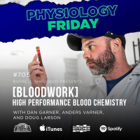 Physiology Friday: [Blood Work] High Performance Blood Chemistry