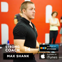 5 Minutes to Freedom: Simple Steps to Growing Your Coaching Business W/ Max Shank — The Strong Coach #14