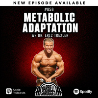 Metabolic Adaptation w/ Dr. Eric Trexler, Doug Larson, Coach Travis Mash and Dr. Mike Lane #856