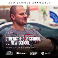 Strength: Old School vs. New School w/Zach Even-Esh, Anders Varner, Doug Larson, and Coach Travis Mash - Barbell Shrugged #549