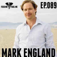 Feed Me Fuel Me  — Abracadabra w/ Mark England  — 89