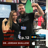 Prioritizing Stability Before Strength, Injury Management, And Finding Clarity In Your Goals With Dr. Jordan Shallow — Muscle Maven Radio Episode #12Prioritizing Stability Before Strength, Injury Management, And Finding Clarity In Your Goals With Dr. Jo